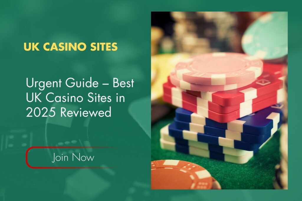 Urgent Guide – Best UK Casino Sites in 2025 Reviewed Urgent Guide – Best UK Casino Sites in 2025 Reviewed